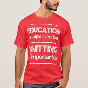 Knitting Yarn Crochet Knitter Crocheting (3) T Shirt