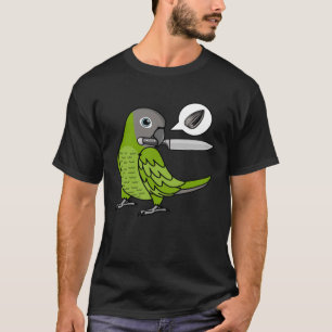 Knivar Parrot Wants Seeds I Dusky under Conure T Shirt