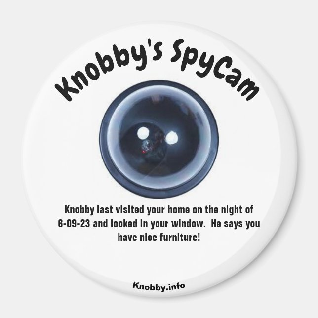Knobbys SpyCam ditt hem Magnet (Framsidan)