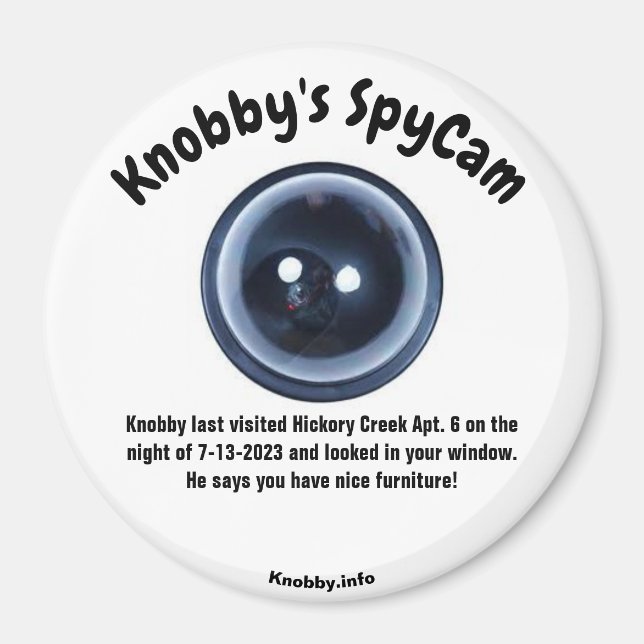 Knobbys SpyCam Hickory Bäck Apt. 6 Roligtars kantl Magnet (Framsidan)