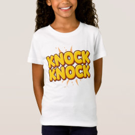Knock knock t shirt
