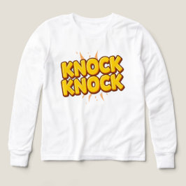 Knock knock t shirt