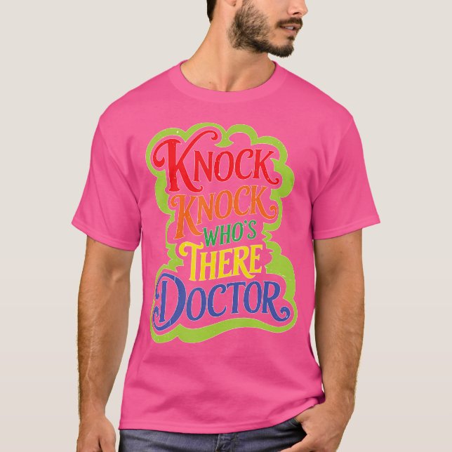 Knock vem som är där Doktor _ — T Shirt (Framsida)