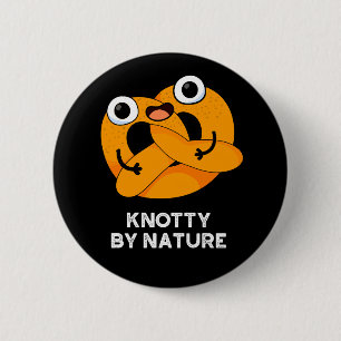 Knop by ature Funny Pretzel Pun Mörk BG Knapp