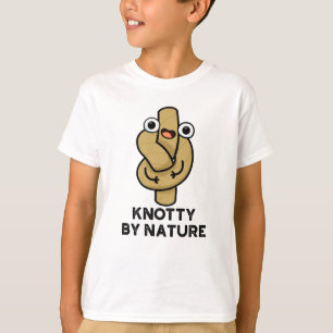 Knotty by Nature Funny Knot Pun T Shirt