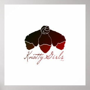 Knotty Girls 3 Black Girls Knowledge Hair Poster