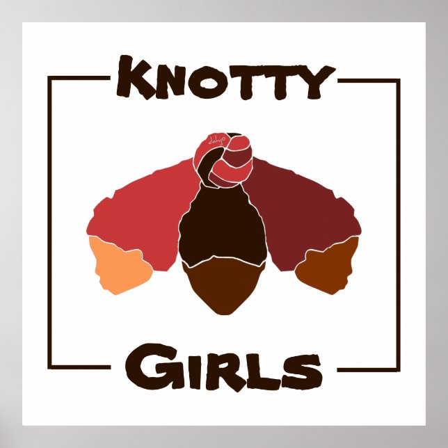 Knotty Girls Black Girls Tied Knot of Natural Hair Poster (Framsidan)