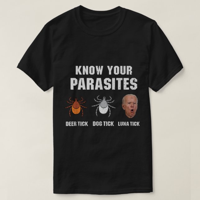 Know dina parasiter Anti Joe Biden T Shirt (Design framsida)
