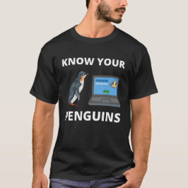 Know dina Penguins T Shirt