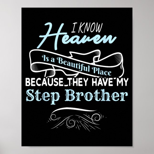 Know Heaven Is A Beautiful Place They Have My Step Poster (Framsidan)