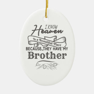 Know Heaven vackra Ställe har min bror Julgransprydnad Keramik