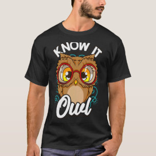Know it All Uggla Pun Animal Puns Cute Sarcastic H T Shirt