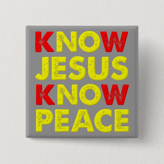 Know Jesus Know Peace Christian Button Badge Knapp (Framsida)