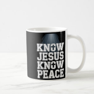 Know Jesus Know Peace Christian Graphic Design Fai Kaffemugg