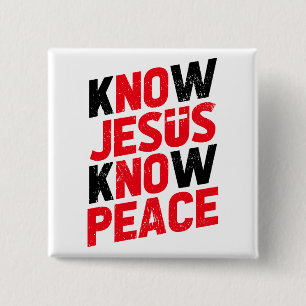 Know Jesus Know Peace Christian ii Knapp