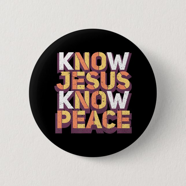 Know Jesus Know Peace Christian Religiösa Knapp (Framsida)
