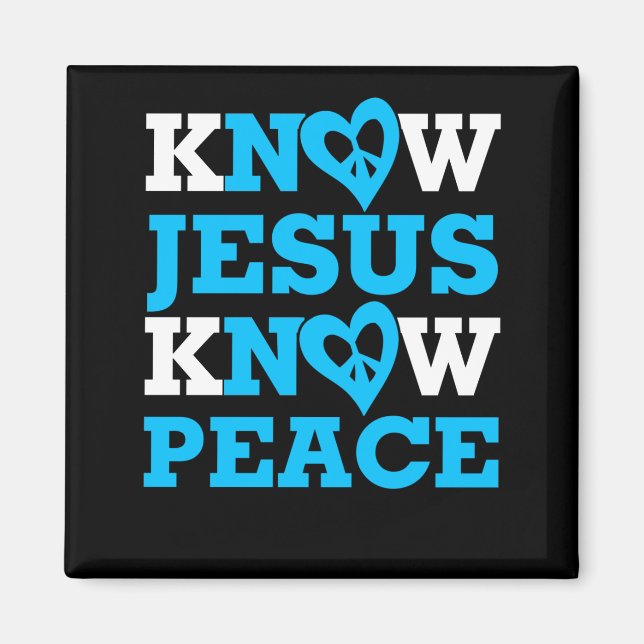 Know Jesus Know Peace Magnet (Framsidan)