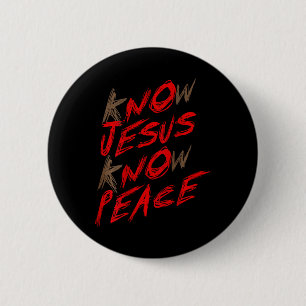 Know Jesus Know Peace (på baksidan) Knapp
