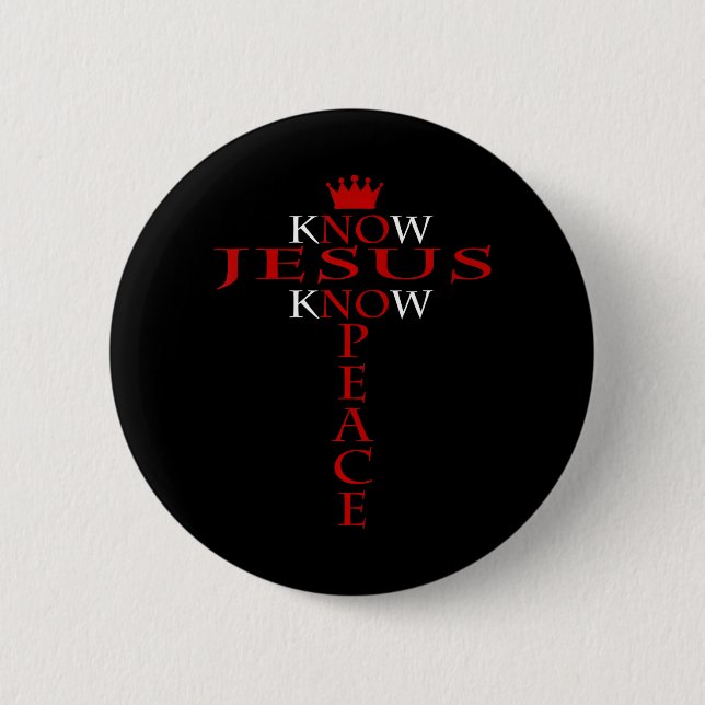 Know Jesus Know Peace Religiösa Kristus Christian Knapp (Framsida)