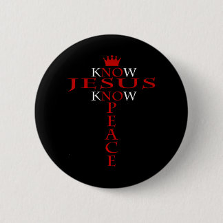 Know Jesus Know Peace Religiösa Kristus Christian Knapp