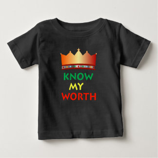 Know My Worth baby t-shirt