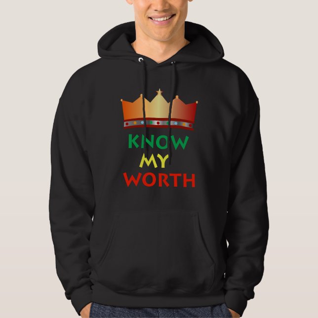 Know My Worth hoodie (Framsida)