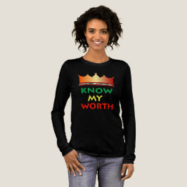 Know My Worth Womens t-shirt