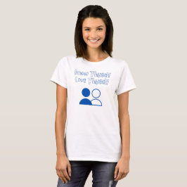 Know Thyself, Kärlek Thyself T-shirt
