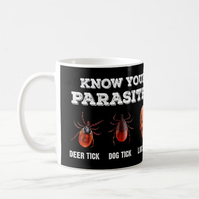 Know Your Parasites Anti Joe Biden Hjort Tick, Hun Kaffemugg (Vänster)