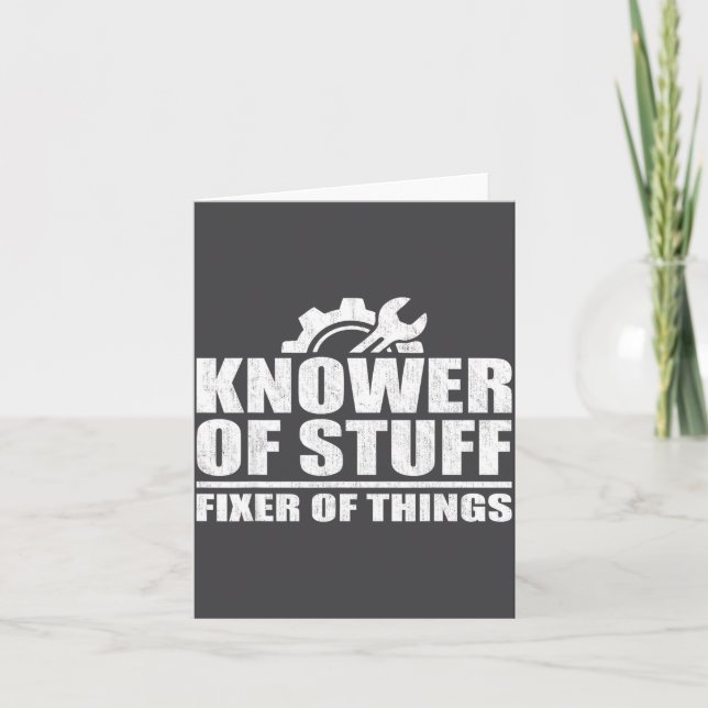Knower Of Stuff Fixer Of Things Funny Mechanic Fat Kort (Framsida)