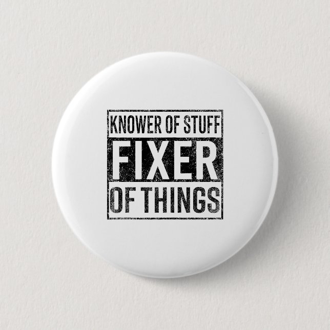 Knower Of Stuff Fixer Of Things Handyman Dad Fathe Knapp (Framsida)