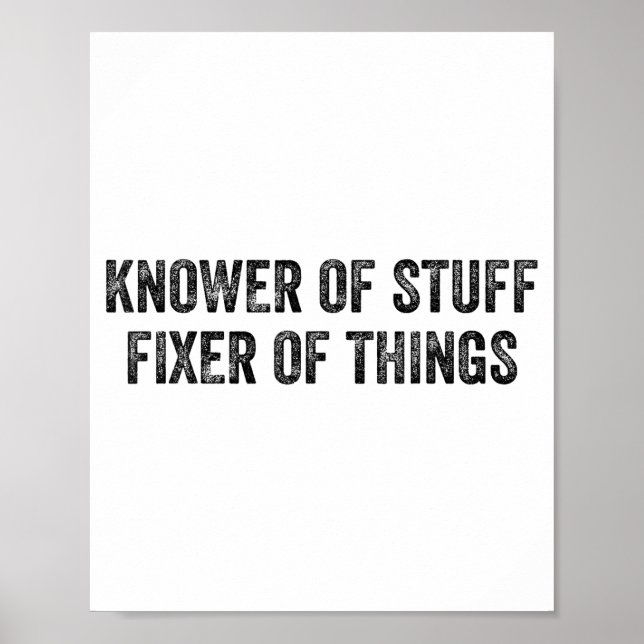 Knower Of Stuff Fixer Of Things Men Dad Funny Mech Poster (Framsidan)