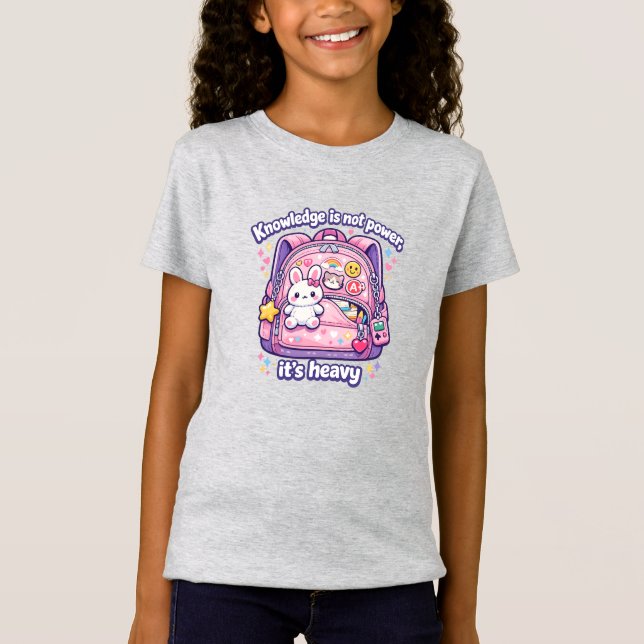 Knowledge Is Not Power It’s Heavy Cute Kawaii Back T Shirt (Framsida)