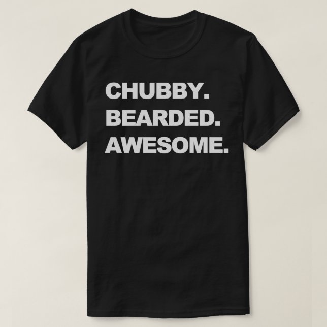 Knubbig Beared Fantastisk T Shirt (Design framsida)