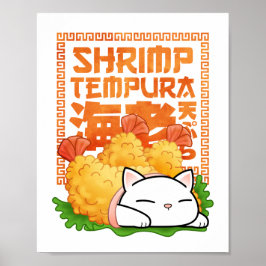 Knubbig Cat Shrimp Tempura Poster