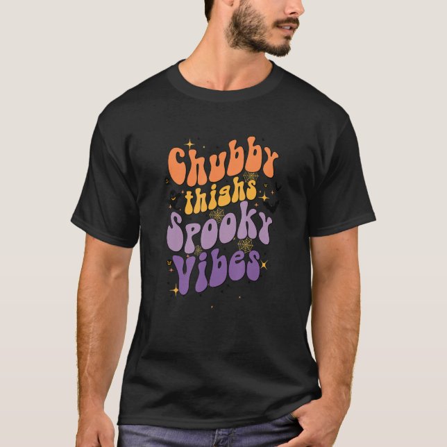 Knubbig Thighs och Spooky Vibes Happy halloween T Shirt (Framsida)