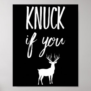 Knuck om du köper Hjort Hunter Hunter Poster
