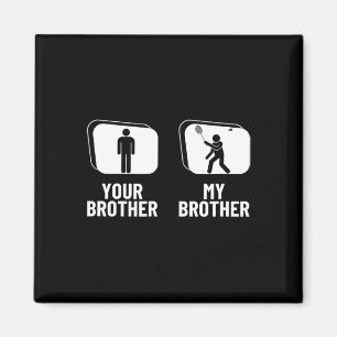 Knuffa din bror min broder, syster-damm. magnet