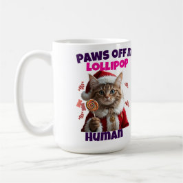 Knulla inte min lollipop Mänsklig jul Katt Kaffemugg
