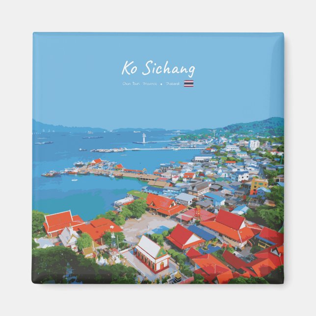 Ko Sichang, Thailand - Levande hamnvy Magnet (Framsidan)