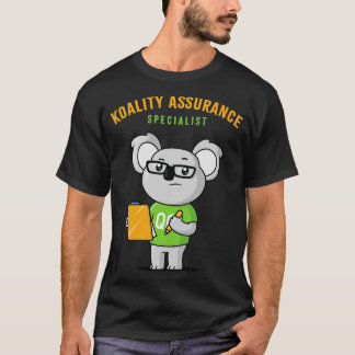 Koala Bear Quality Assurance Specialist T Shirt