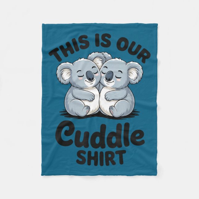 Koala Couple Matching This Is Our Cuddle  Fleecefilt (Framsidan)