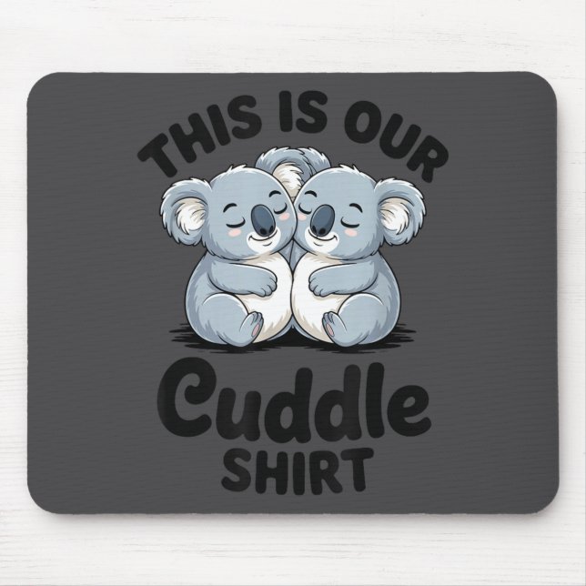Koala Couple Matching This Is Our Cuddle  Musmatta (Framsidan)