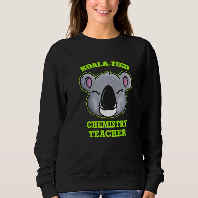 Koala Fied Chemestry Teacher T Shirt (Framsida)