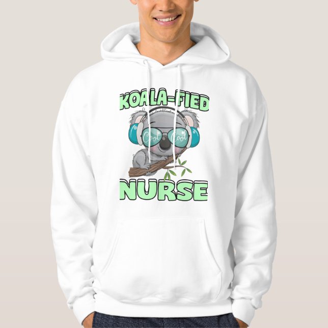 Koala-fied Nurse Hoodie (Framsida)