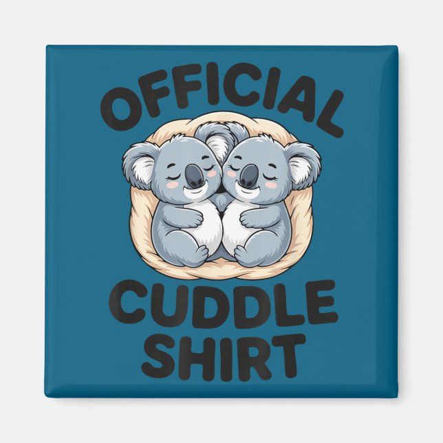 Koala Hug Cute Animal Lover This Is My Cuddle  Magnet (Framsidan)