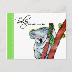 Koala - "Idag är en verkligen bra dag!" Vykort