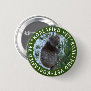 Koala Koalafied Qualified Vet Cute Funny Button Knapp