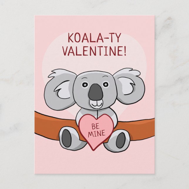 Koala Koality Be Mine Valentine Vykort (Framsida)