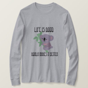 KOALA LIFE T-Shirt